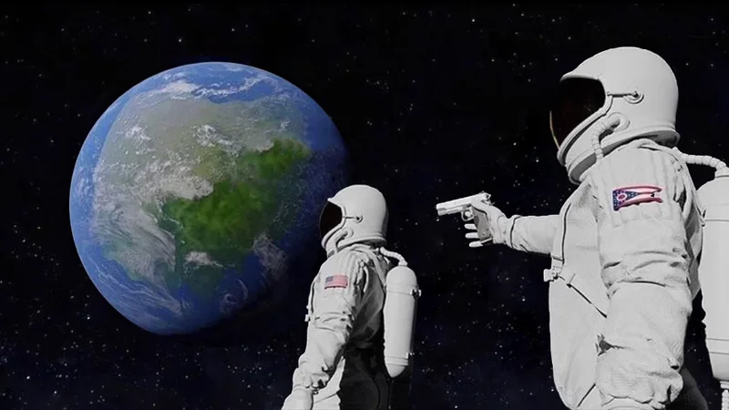 Always Has Been meme template: one astronaut pointing a gun at another who looks at a surprising scene below