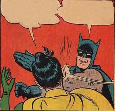 Batman Slapping Robin meme template: Batman mid-slap striking Robin across the face in a comic panel