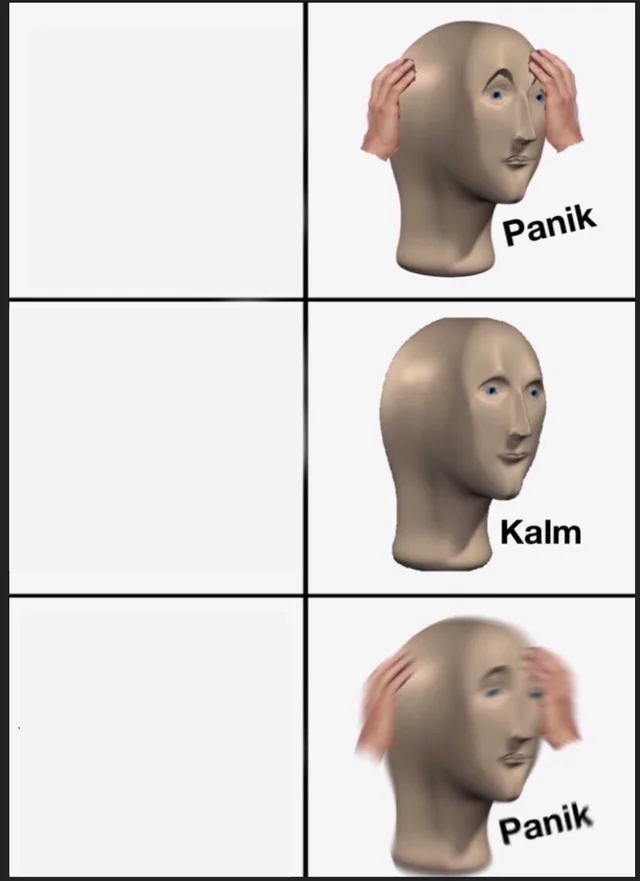 Panik Kalm Panik meme template