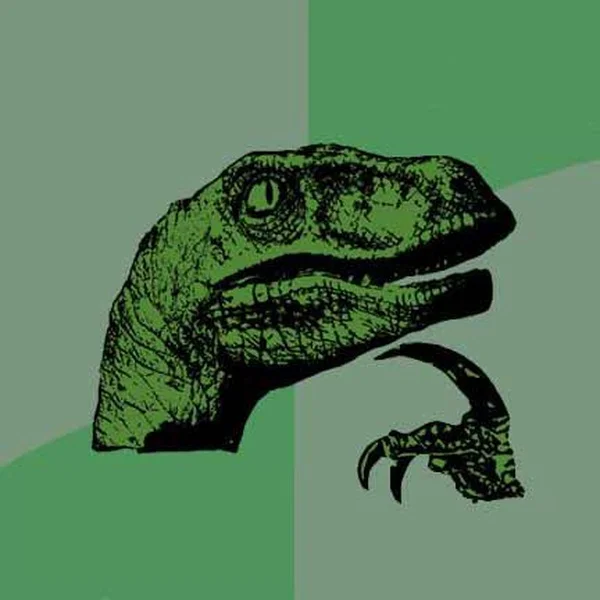 Philosoraptor meme template: a green velociraptor holding a claw to its chin in a thinking pose