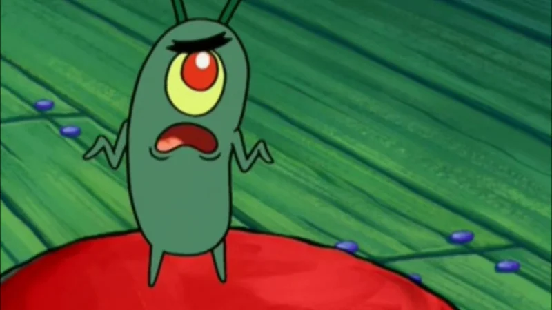 Plankton Didn't Think He'd Get This Far meme template