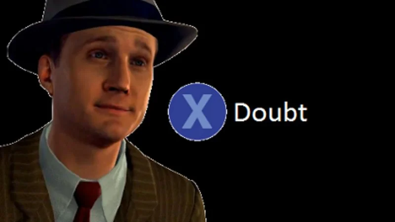 L.A. Noire Cole Phelps Press X to Doubt meme template