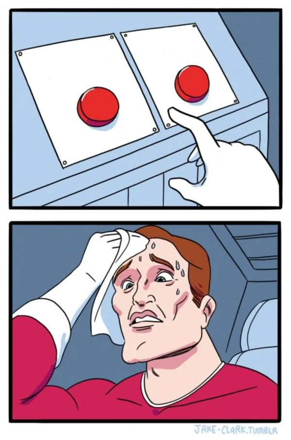 Two Buttons meme template: a sweating character in a red suit struggling to choose between two red buttons