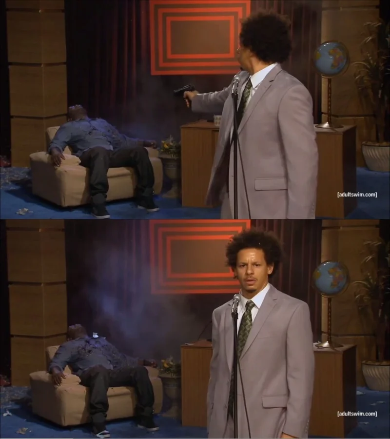 Who Killed Hannibal meme template: Eric Andre shooting Hannibal Buress and asking who did it